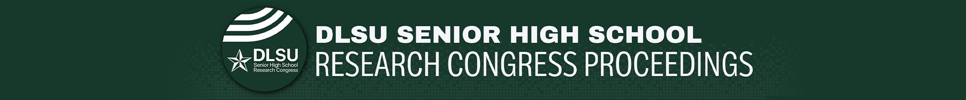 DLSU Senior High School Research Congress Conference Proceedings